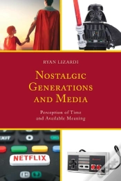 Capa do artigo Nostalgic Generations And Media
