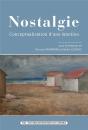Nostalgie, Conceptualisation D'Une Émotion - Preview