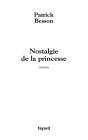 Nostalgie De La Princesse - Preview