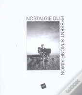 Nostalgie Du Present