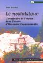 Nostalgique. Imaginaire De L'Espace Dans L'Oeuvre D'Alexandre Papadiamantis - Preview