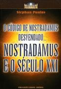 Nostradamus e o Século XXI