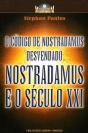 Nostradamus e o Século XXI - Preview