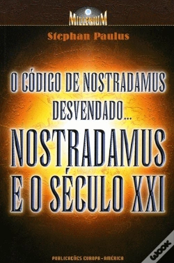 Capa do artigo Nostradamus e o Século XXI