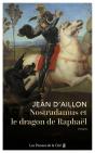 Nostradamus Et Le Dragon De Raphaël - Preview