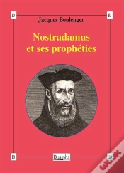 Capa do artigo Nostradamus Et Ses Prophéties