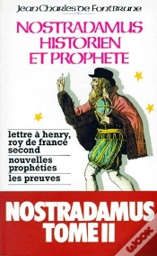 Capa do artigo Nostradamus, Historien Et Prophète Tome 2