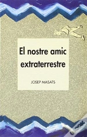 Capa do artigo Nostre Amic Extraterrestre, El