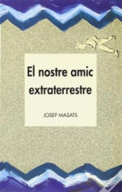 Capa do artigo Nostre Amic Extraterrestre, El