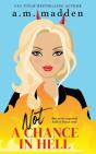 Not A Chance In Hell, (Navarro Triplets Book 3) - Preview