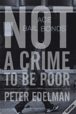 Capa do artigo Not A Crime To Be Poor