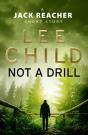 Not A Drill (A Jack Reacher Short Story) - Preview