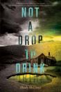 Not A Drop To Drink - Preview