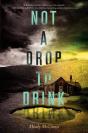 Not A Drop To Drink - Preview