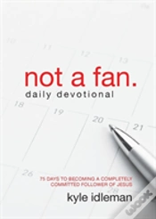 Capa do artigo Not A Fan Daily Devotional