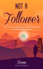 Not A Follower - Preview