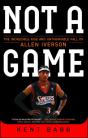 Not A Game - Preview