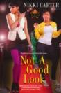 Not A Good Look - Preview