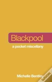 Not A Guide To: Blackpool