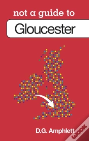 Capa do artigo Not A Guide To: Gloucester