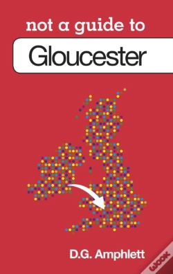 Capa do artigo Not A Guide To: Gloucester
