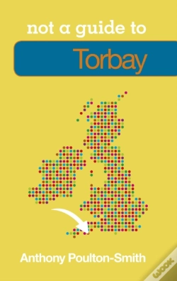 Capa do artigo Not A Guide To: Torbay