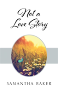 Not A Love Story