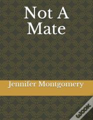 Not A Mate