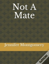 Not A Mate