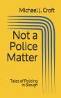 Not A Police Matter - Preview