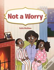 Not A Worry
