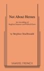 Not About Heroes - Preview
