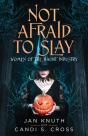 Not Afraid To Slay - Preview