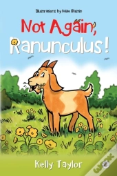 Not Again, Ranunculus!