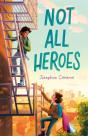 Not All Heroes - Preview