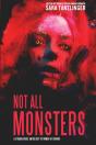 Not All Monsters - Preview