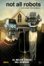 Not All Robots 1 Mejor Amigo Del Hombre - Preview