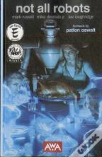 Not All Robots 2nd Edition