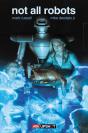 Not All Robots - Preview