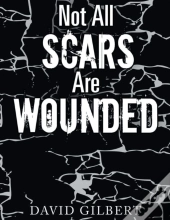 Not All Scars Are Wounded