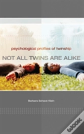 Not All Twins Are Alike