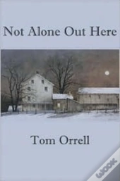 Not Alone Out Here