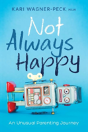 Not Always Happy - Preview