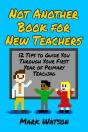 Not Another Book For New Teachers - Preview