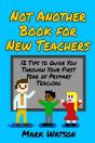 Not Another Book For New Teachers - Preview