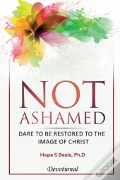 Not Ashamed