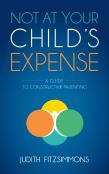Not At Your Child'S Expense