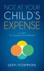 Not At Your Child'S Expense - Preview
