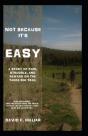 Not Because It'S Easy - Preview