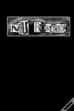 Capa do artigo Not Bored! Anthology 1983-2010